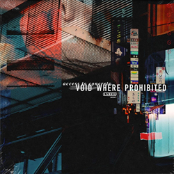 Access To Concrete - Void Where Prohibited (2021)